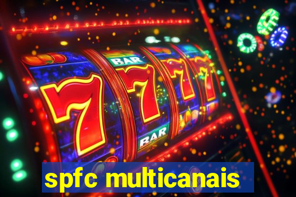 spfc multicanais